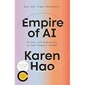 Empire of AI: Dreams and Nightmares in Sam Altman's OpenAI