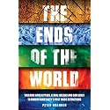 The Ends of the World (International Edition)