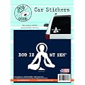 Enjoy It LLC 19006CS Dog is My Zen Car Sticker