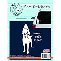 Enjoy It LLC 19009CS Never Walk Alone Car Sticker