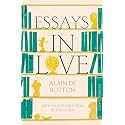 Essays In Love: A Unique Love Story Unveiling the Mysteries of the Human Heart