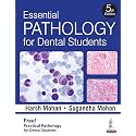 Essential Pathology For Dental Students With Practical Pathology For Dental Students