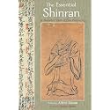 The Essential Shinran: A Buddhist Path of True Entrusting