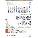Essentials of Educational Technology/ Nursing Education for BSc Nursing 5th Semester | MCQs, Question Bank and Complimentary Online Flashcards | ... Planning, Educational Media and Assessment: 1
