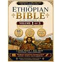 The Ethiopian Bible in English 88 Books: A Fully Annotated and Restored Heritage Edition in Three Volumes of the Tewahedo Canon in Large Print Big Text | Volume 1 | Genesis, Covenant including Enoch