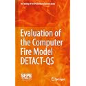 Evaluation of the Computer Fire Model Detact-qs (Society of Fire Protection Engineers)