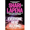 Everyone Here Is Lying: A Novel