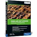 EWM With SAP S/4HANA: Architecture and Programming