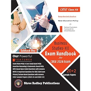 exam handbook of business studies class12- subhash dey cbse examination-2024 supplementary material notes amp important questions for cbse 2024 exam with 22 years solved papernew education policy