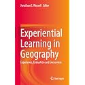 Experiential Learning in Geography: Experience, Evaluation and Encounters
