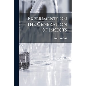 experiments on the generation of insects