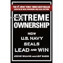 Extreme Ownership: How U.S. Navy SEALs Lead and Win (New Edition) (Extreme Ownership Series, 1)