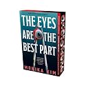 The Eyes Are the Best Part: Deluxe Limited Edition