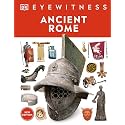 Eyewitness Ancient Rome: Discover one of history's greatest civilizations