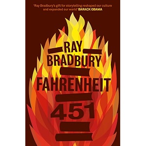 fahrenheit 451 the gripping and inspiring classic of dystopian science fiction