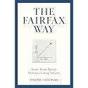The Fairfax Way: Inside Prem Watsa's Secret to Lasting Success