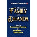 Family and Dhanda : A to Z of Succession Planning for Founders and Successors
