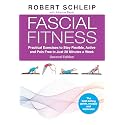 Fascial Fitness, Second Edition: Practical Exercises to Stay Flexible, Active and Pain Free in Just 20 Minutes a Week