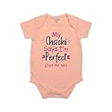 Fflirtygo Chachi Says I'm Perfect Printed Romper Baby Wear Cotton Infants Half sleeve romper/bodysuit Peach Color for Boys and Girls