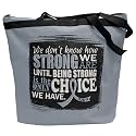 How Strong We Are Darcey Tote Bag for Cancer and Disease Awareness