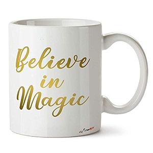 believe in magic quotes printed ceramic coffee mug tea cup 11oz