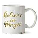 Believe in Magic Quotes Printed Ceramic Coffee Mug Tea Cup 11oz