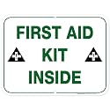 First Aid Kit Inside Sign, 12x16 Inches, Rust Free DiBound, Fade Resistant,