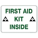 First Aid Kit Inside Sign, 18x24 Inches, Rust Free .063 Aluminum, Fade