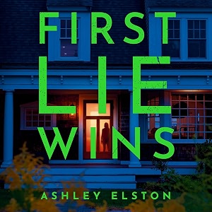 first lie wins the no 1 bestselling gripping thriller with that twist you didn39t see coming