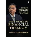 Five Waves to Financial Freedom: Powerful Elliott Wave Techniques That Anyone Can Learn