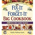 Fix-It and Forget-It Big Cookbook: 1400 Best Slow Cooker Recipes!