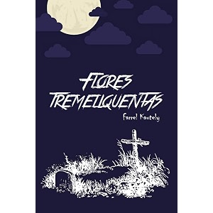 flores tremeliquentas portuguese edition
