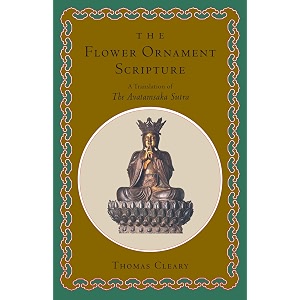 the flower ornament scripture a translation of the avatamsaka sutra