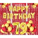 Flyloons 79th Birthday Decoration items for Girls Boys Husband Wife Valentine with Gold and Red Balloons, Golden Happy Birthday Banner, Red Foil curtains, Foil Balloon number 79