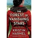 The Forest of Vanishing Stars: A Novel
