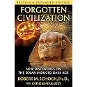 Forgotten Civilization: New Discoveries on the Solar-Induced Dark Age