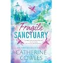 Fragile Sanctuary (Standard Edition) (Sparrow Falls, 1)