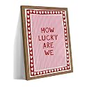 Framed How Lucky Are We Wall Art, Vintage Pink Inspirational Canvas Wall Decor Painting, Trendy Preppy Stripe Romantic Quotes Posters Prints Pictures for Bedroom Dorm Valentine Gift 16x24 Inch