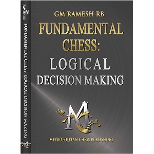 fundamental chess logical decision making