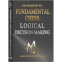 Fundamental Chess: Logical Decision Making