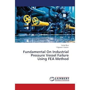 fundamental on industrial pressure vessel failure using fea method