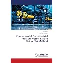 Fundamental On Industrial Pressure Vessel Failure Using FEA Method
