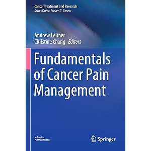 fundamentals of cancer pain management 182 cancer treatment and research