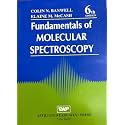 Fundamentals of Molecular Spectroscopy 6ed by Banwell