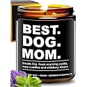 Funny Best Dog Mom Candle, Dog Mom Gifts for Women, Pet Lovers Gifts to Her, Presents for Pet Lovers Women Unique for Birthday, Ideal Mothers Day Gift, Christmas, Gift-Ready