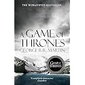 A Game of Thrones: The bestselling classic epic fantasy series behind the award-winning HBO and Sky TV show and phenomenon GAME OF THRONES: Book 1 (A Song of Ice and Fire)