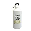 Gyming Motivational Quotes Working Hard for Booty Sipper Printed Sipper Bottle (600ml,Aluminium)