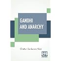 Gandhi And Anarchy