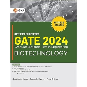 gate 2024  biotechnology - guide by dr prabhanshu kumar dr pawan kr maurya er preeti t kumar