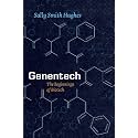 Genentech: The Beginnings of Biotech (Synthesis)